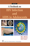 NewAge A Textbook on HIV Infection and AIDS in Adolescents